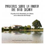 Pareceres sobre la Huerta del Bajo Segura