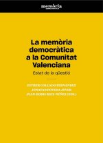 La memòria democràtica a la Comunitat Valenciana