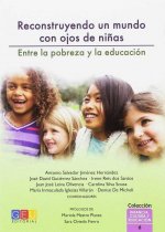Reconstruyendo un mundo con ojos de niñas