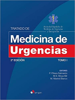 TRATADO DE MEDICINA DE URGENCIAS TOMO I 2ª EDICION