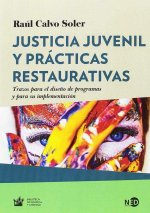 Justicia juvenil y prácticas restaurativas