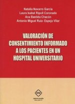 VALORACION DE CONSENTIMIENTO INFORMADO A LOS PACIENTES EN UN HOSPITAL UNIVERSITARIO