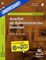 Bolsa de Empleo. Auxiliar de Administración General de la Diputación de Albacete. Temario y Test