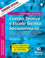 Subgrupo A2. Temario Común y Test. Volumen 2. Junta de Comunidades de Castilla La Mancha