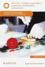 Calidad, seguridad y protección ambiental en restauración. HOTR0309 - Dirección en restauración