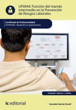 Función del mando intermedio en la prevención de riesgos laborales. HOTA0308 - recepción en alojamie