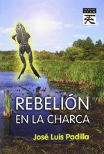 Rebelión en la charca