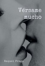 Vérsame mucho