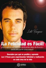 La Felicidad es fácil