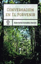Conversaciones en el porvenir