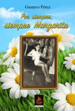 Por siempre, siempre Margarita