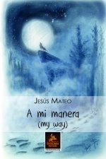 A mi manera