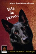 VIDA DE PERROS