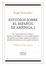 Estudios sobre el español de América, 1