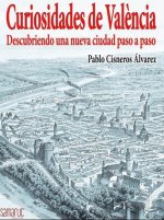 CURIOSIDADES DE VALENCIA - DESCUBRIENDO UNA NUEVA