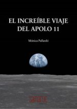EL INCREIBLE VIAJE DEL APOLO 11