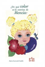 ¿De qué color es la sonrisa de Mencía?