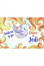 Andrea y yo: Diario de Jedi