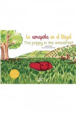 La amapola en el trigal. The Poppy in the Wheatfield