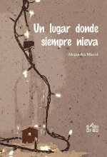 Un lugar donde siempre nieva