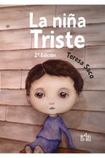 LA NIñA TRISTE 2ª EDICIóN