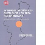 Actitudes Lingüísticas en Valencia y su Àrea Metropolitana