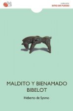 MALDITO Y BIENAMADO BIBELOT