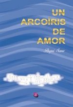 UN ARCOIRIS DE AMOR