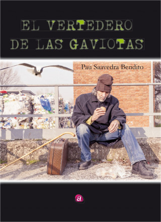 EL VERTEDERO DE LAS GAVIOTAS