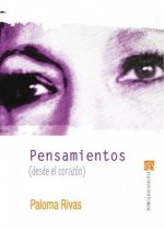 Pensamientos (desde el corazón)