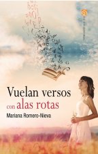 Vuelan versos con alas rotas