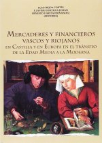 Mercaderes y financieros vascos y riojanos