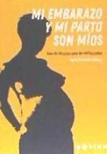Mi embarazo y mi parto son míos