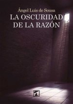 oscuridad de la razón, La