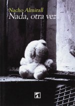 Nada, otra vez