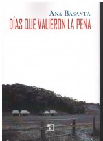 Días que valieron la pena