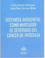 DISTANCIA ANOGENITAL COMO MARCADOR DE SEVERIDAD DEL CANCER DE PROSTATA