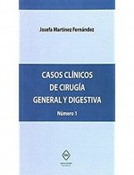 CASOS CLINICOS DE CIRUGIA GENERAL Y DIGESTIVA NUMERO 1