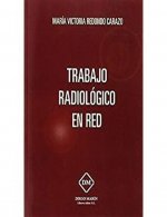 TRABAJO RADIOLOGICO EN RED