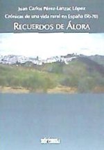 RECUERDOS DE ÁLORA
