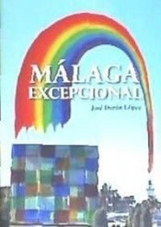 MÁLAGA EXCEPCIONAL