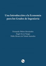 Una Introducción a la Economía para los Grados de Ingeniería