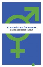 El arcoíris en las manos