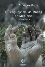 EL LENGUAJE DE LAS MANOS EN MEDICINA. SU DIAGNOSTICO