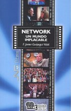Network, un mundo implacable (Network). Sidney Lumet (1976)