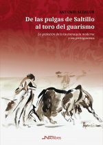 De las pulgas de Saltillo al toro del guarismo