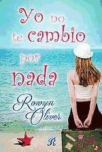 Yo no te cambio por nada