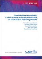 Estudio sobre el aprendizaje. A partir de varias experiencias realizadas en Facultades de Medicina y