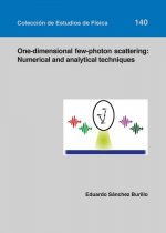 One-dimensional few-photon scattering: numerical and analytical techniques