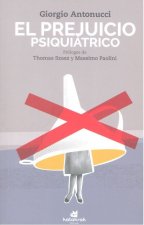 El prejuicio psiquiátrico